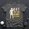 Out, Get Glasses Tee