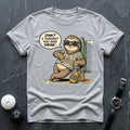 You Said Drink? Tee