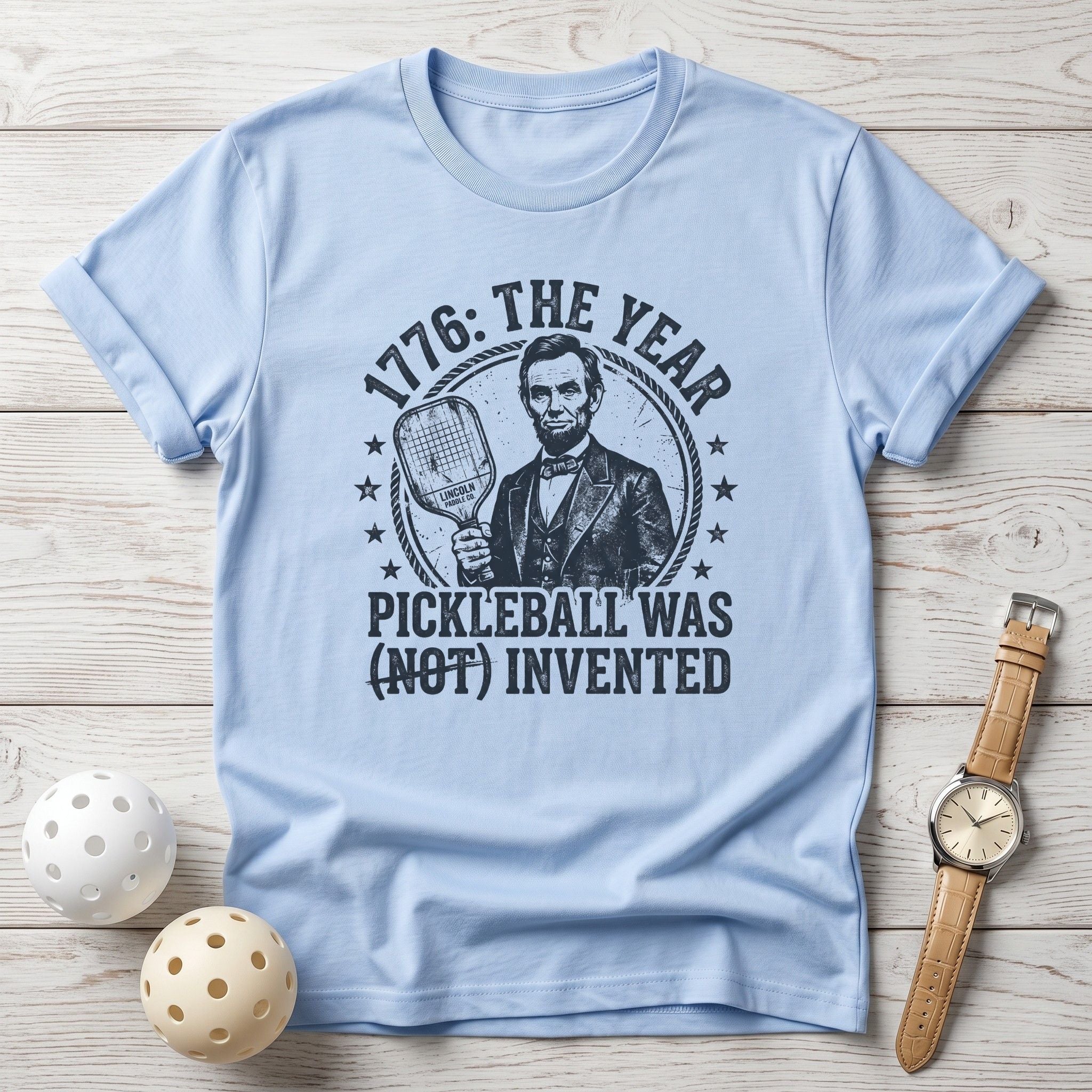 Not Invented Pickleball Lincoln Tee