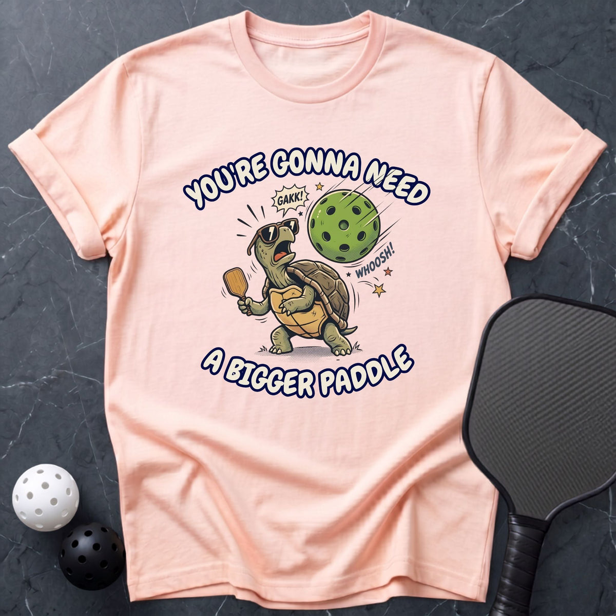 A Bigger Paddle Tee - Dink it Shop