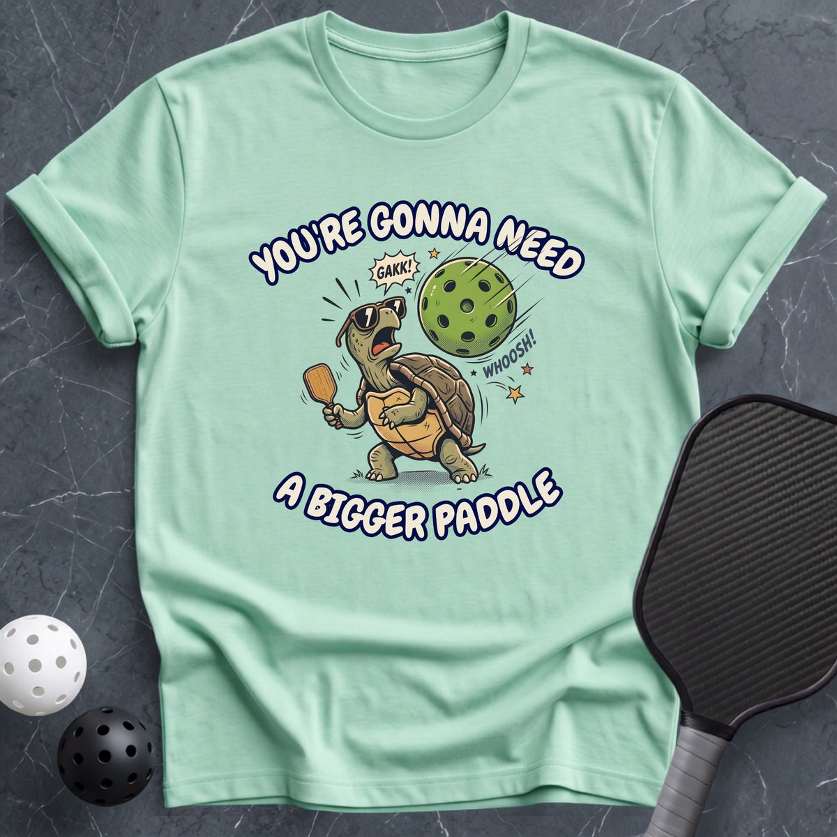 A Bigger Paddle Tee - Dink it Shop