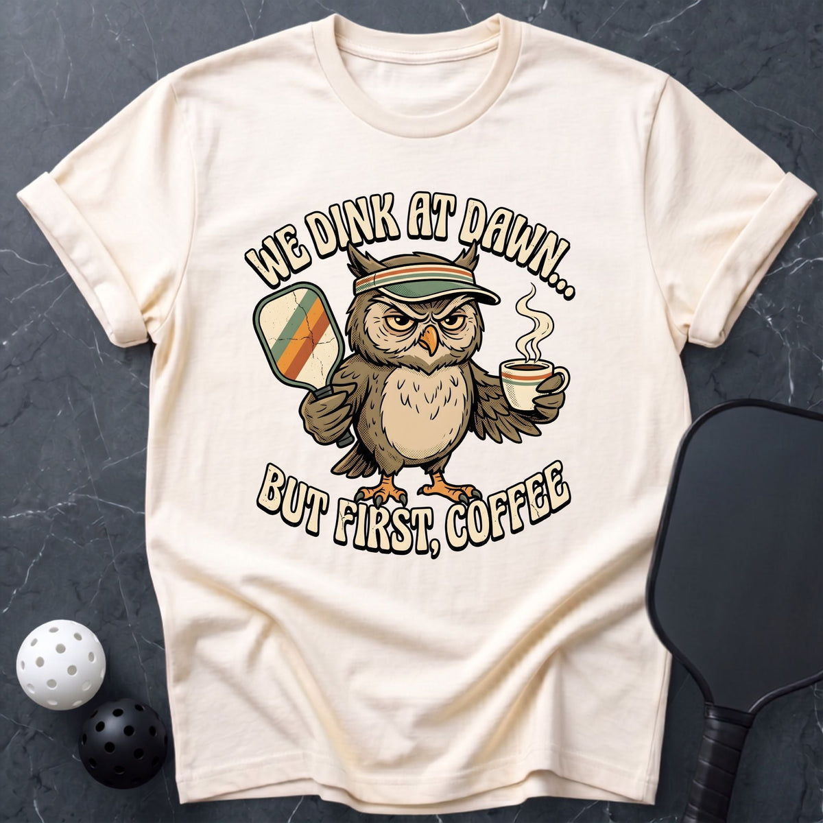But First, Coffee Tee - Dink it Shop