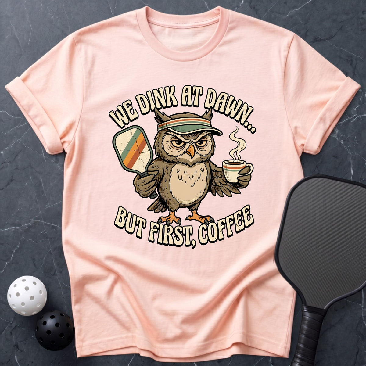 But First, Coffee Tee - Dink it Shop
