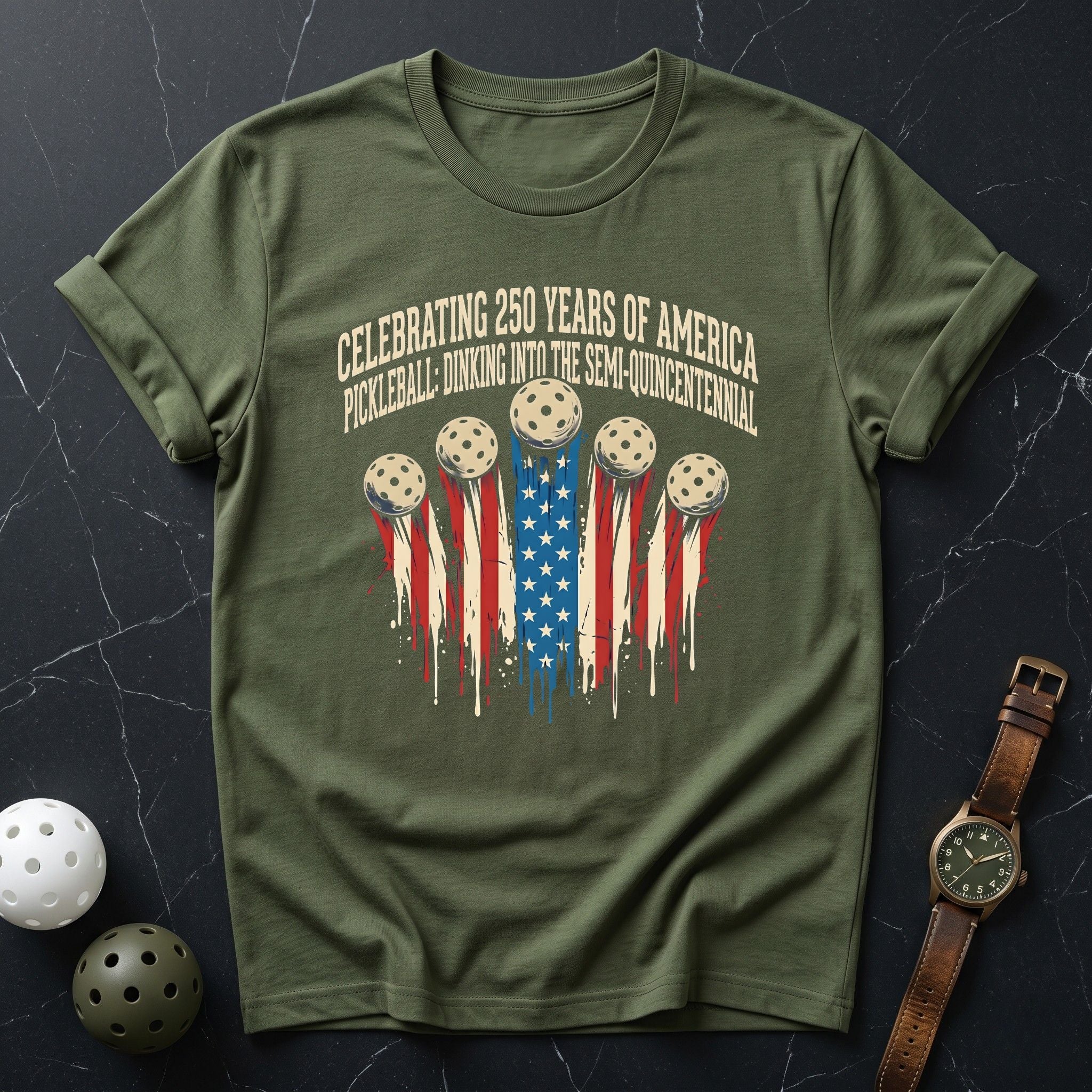 Celebrating 250 Years Of America Tee - Dink it Shop