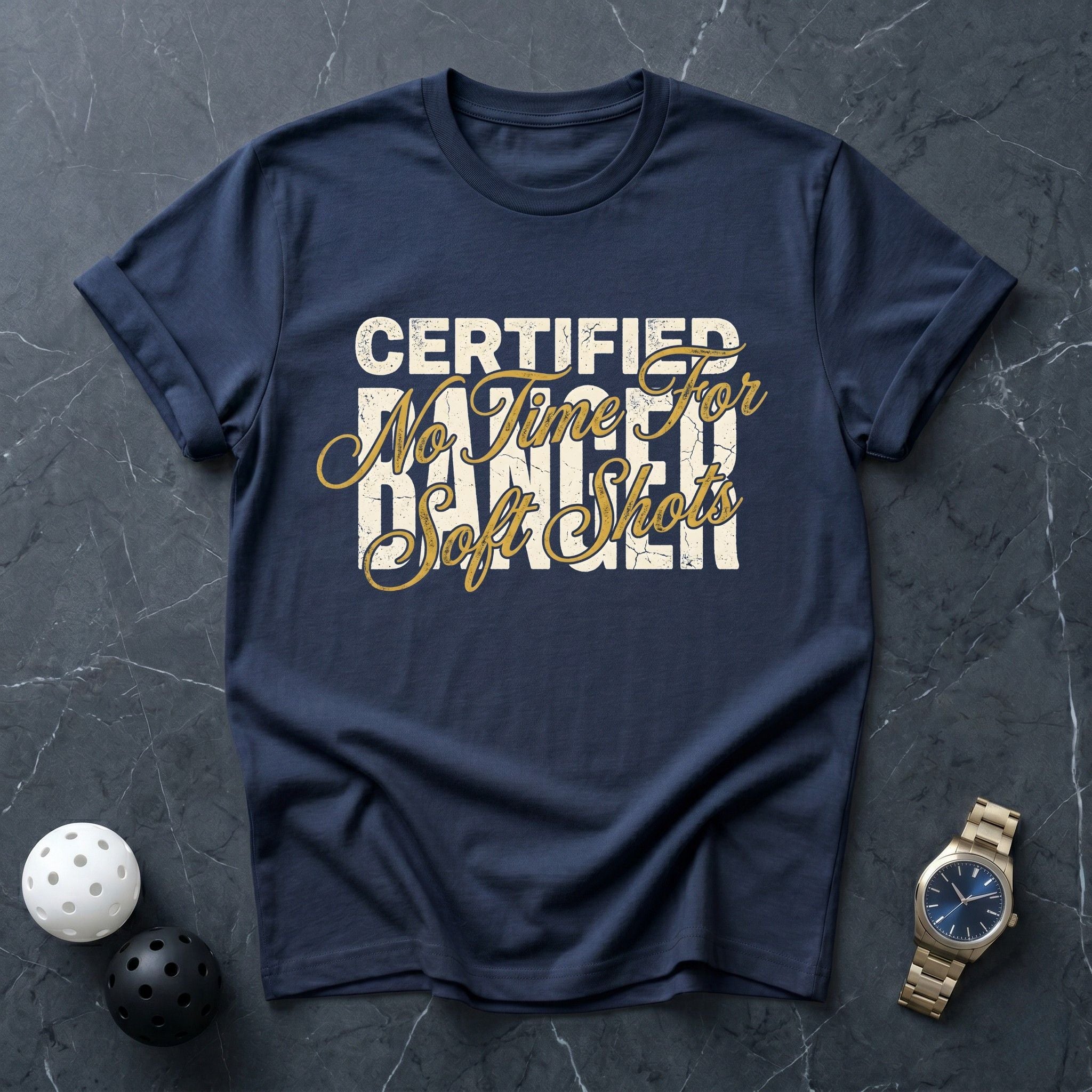 Certified Banger, No Soft Shots Tee - Dink it Shop