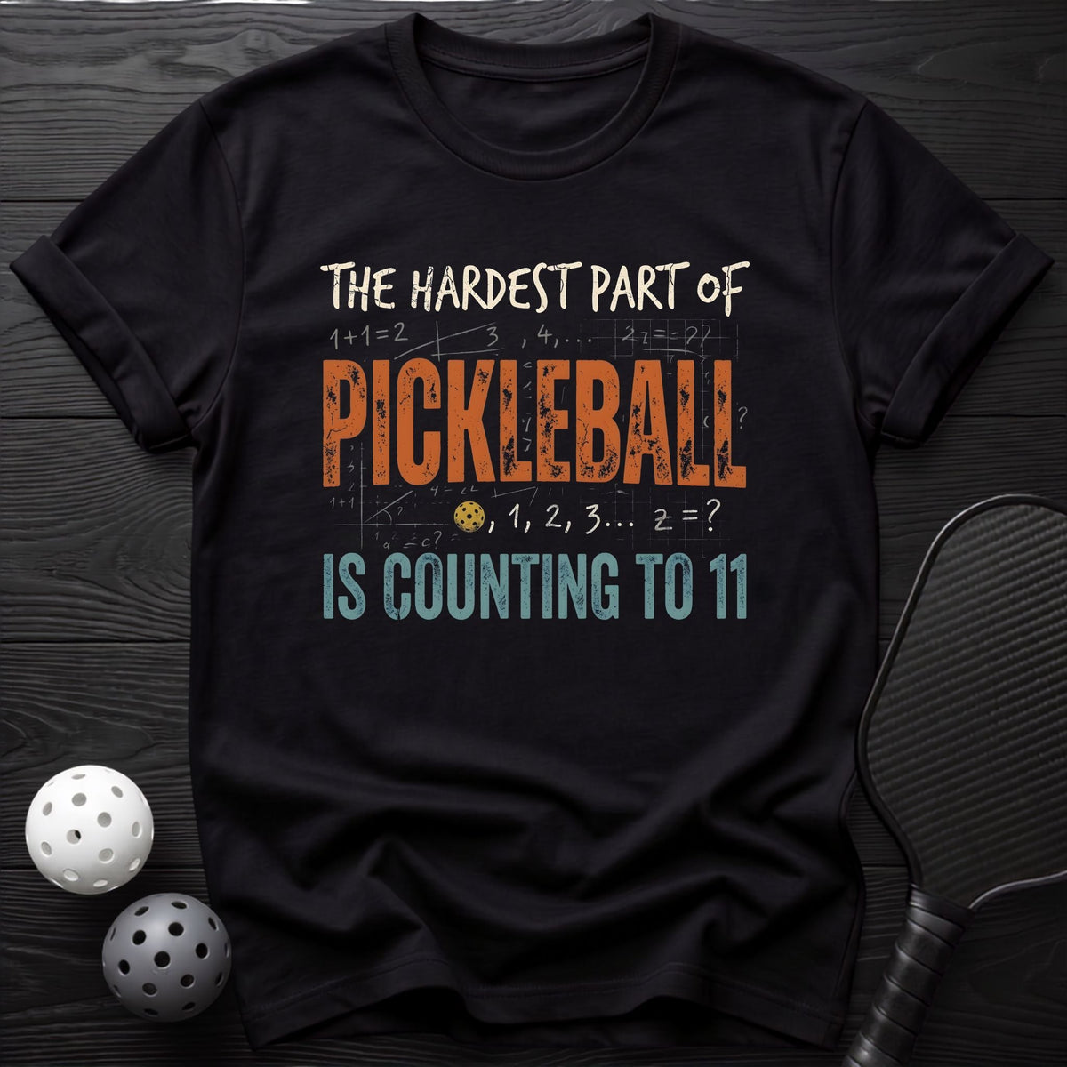 Counting to 11 Pickleball Tee - Dink it Shop