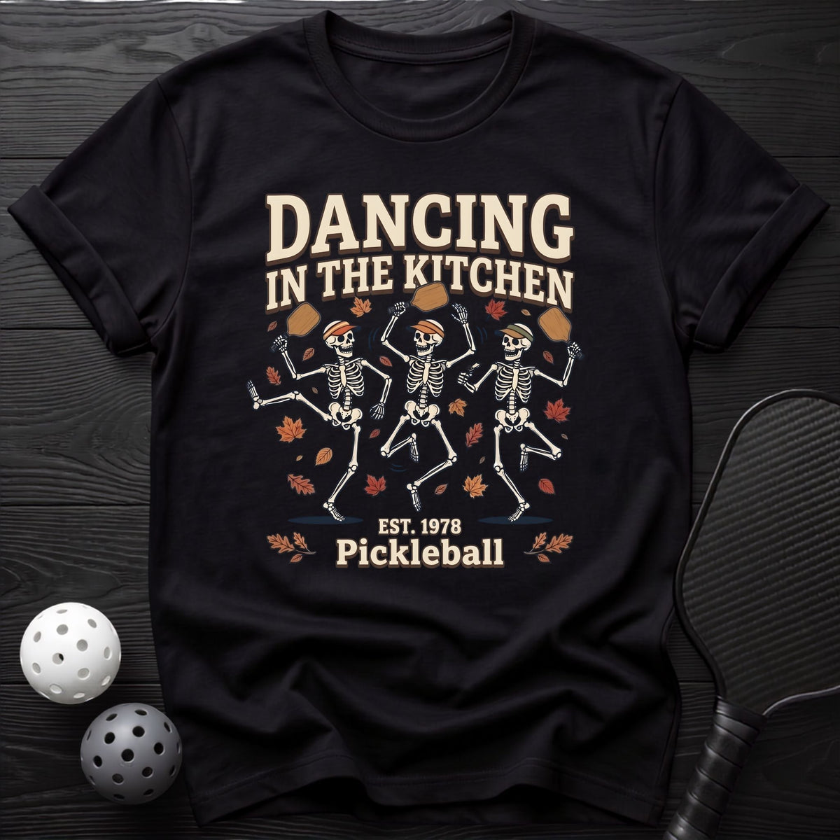 Dancing in The Kitchen Tee - Dink it Shop