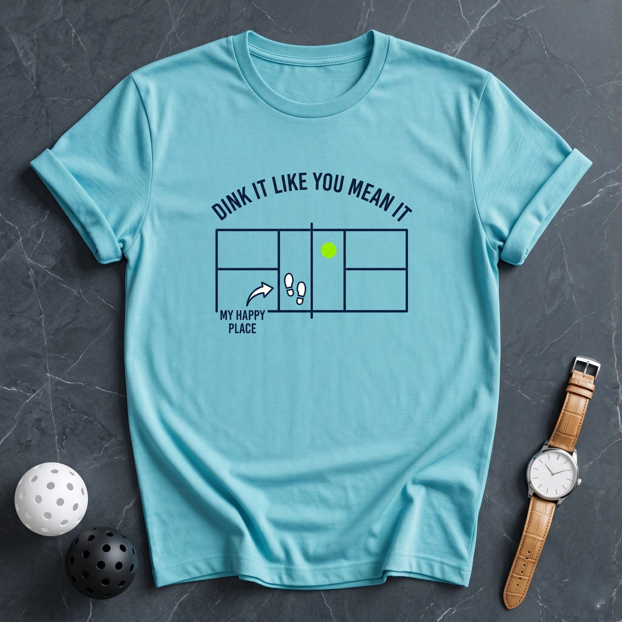 Dink It Like You Mean It Court Tee - Dink it Shop