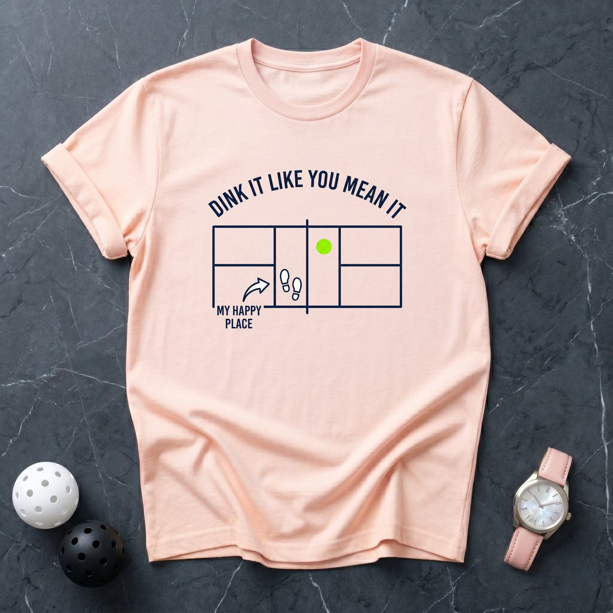 Dink It Like You Mean It Court Tee - Dink it Shop