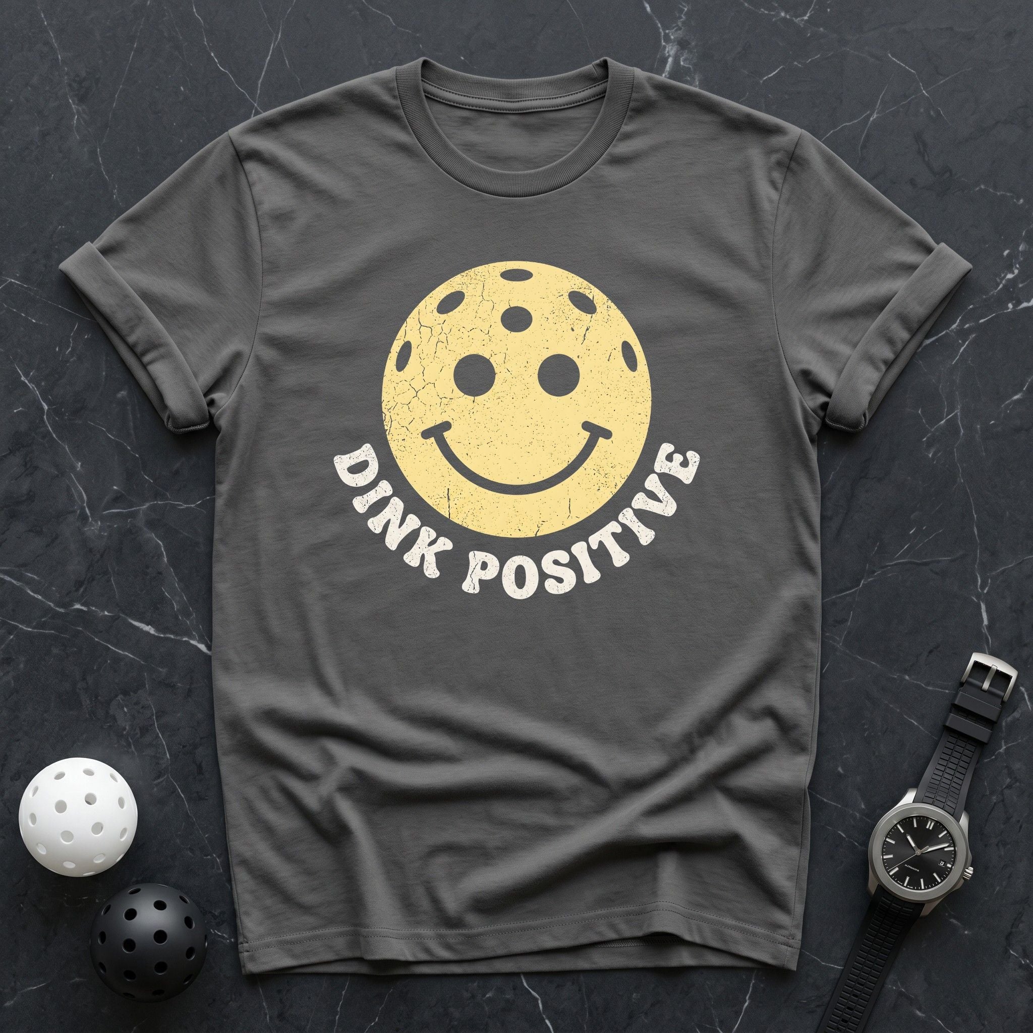 Dink Positive Tee - Dink it Shop