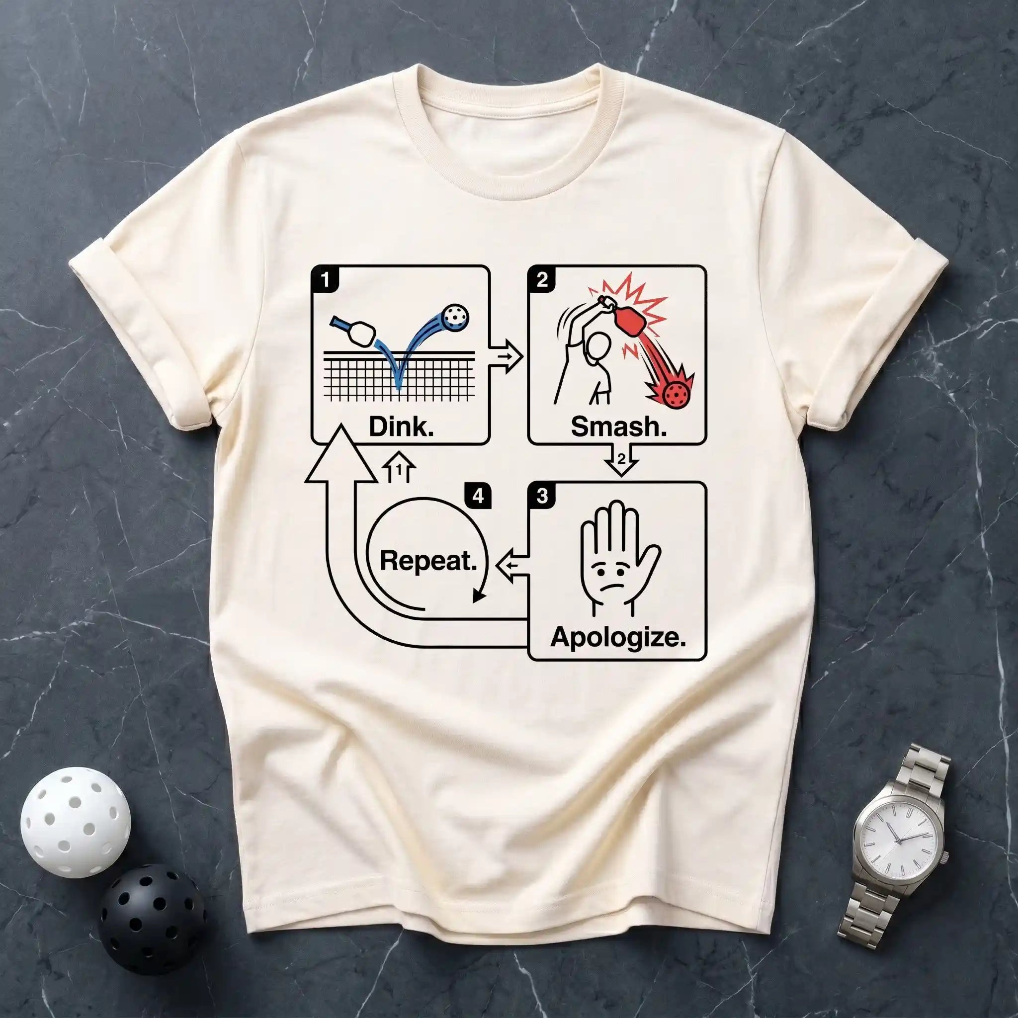 Dink Smash Apologize Repeat Tee - Dink it Shop