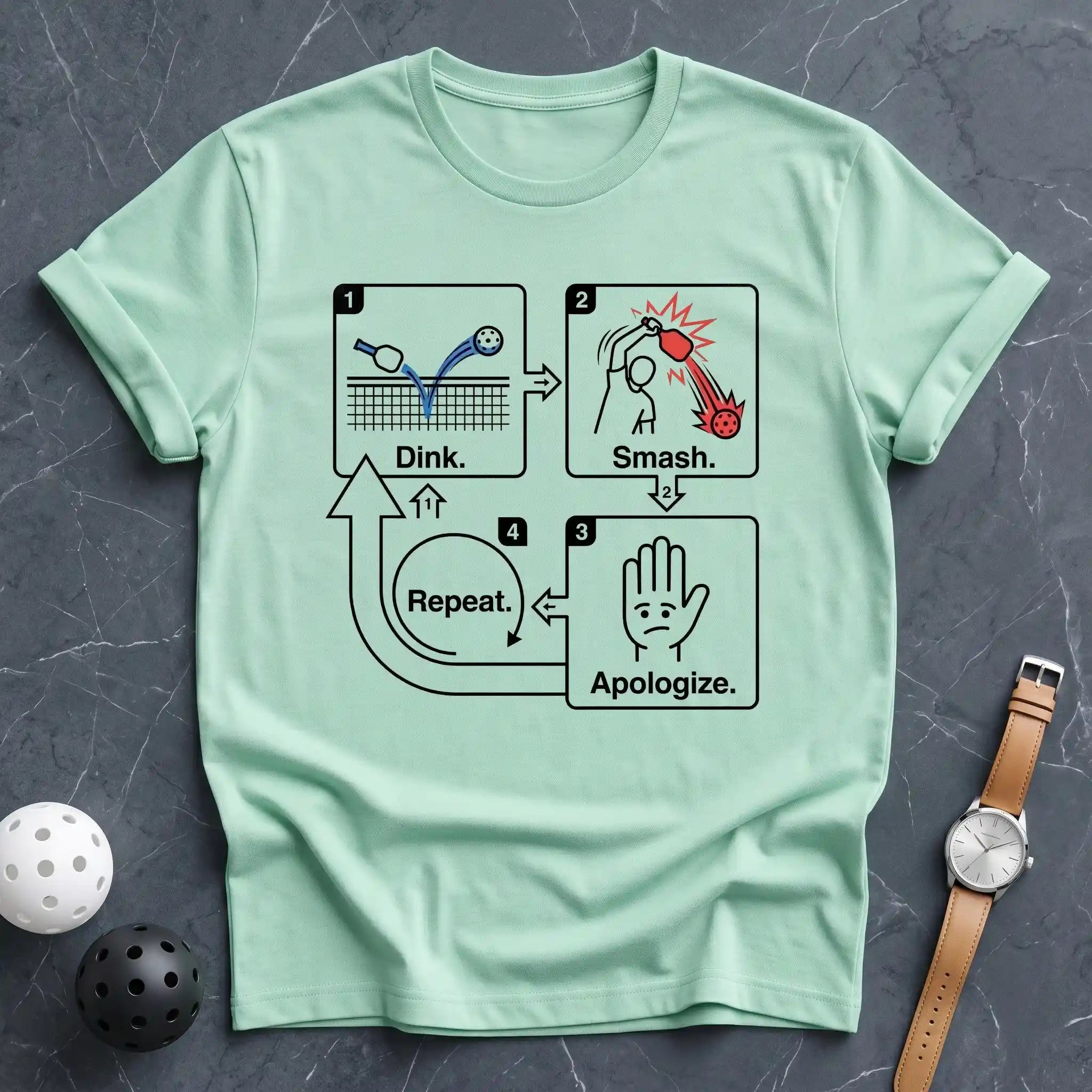 Dink Smash Apologize Repeat Tee - Dink it Shop