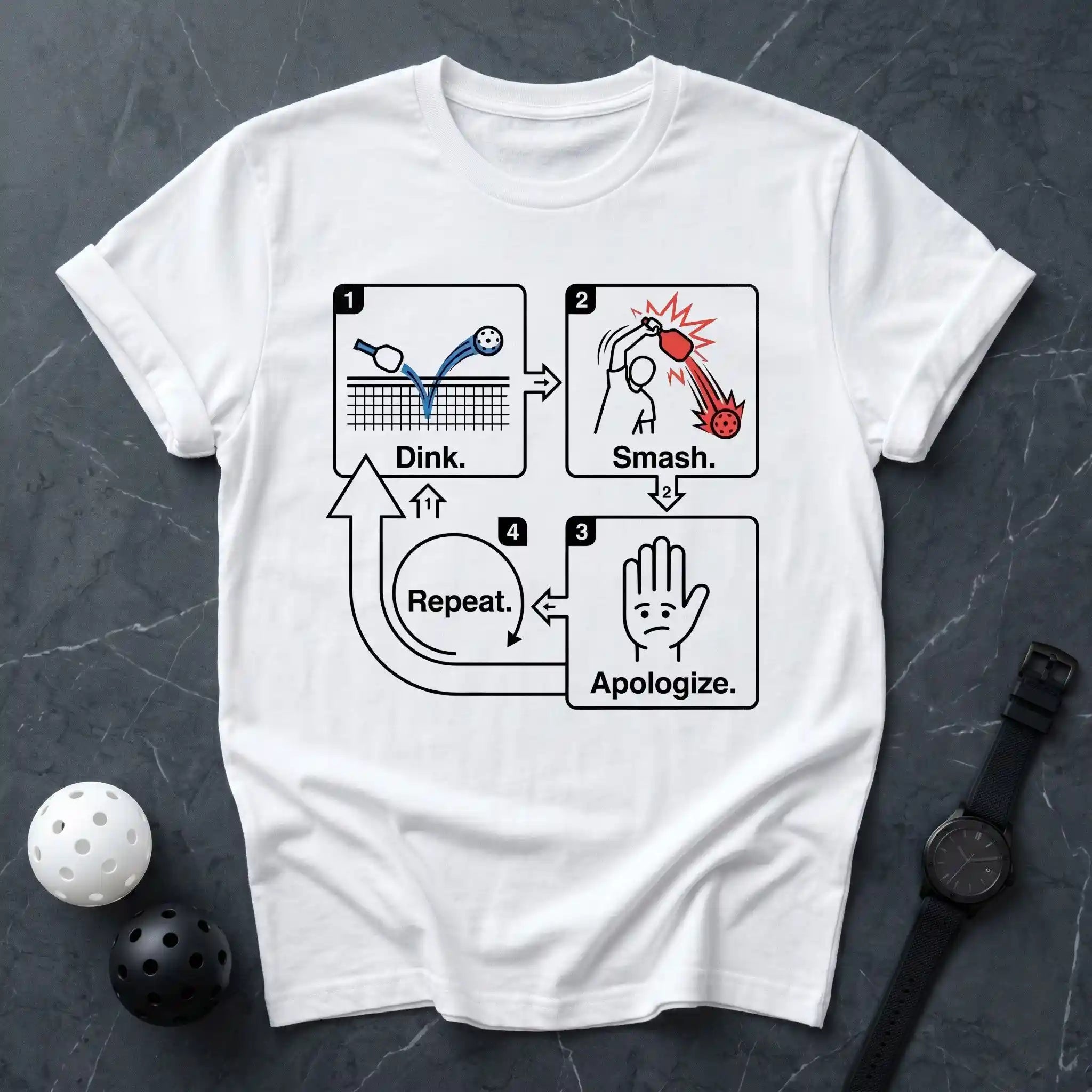 Dink Smash Apologize Repeat Tee - Dink it Shop