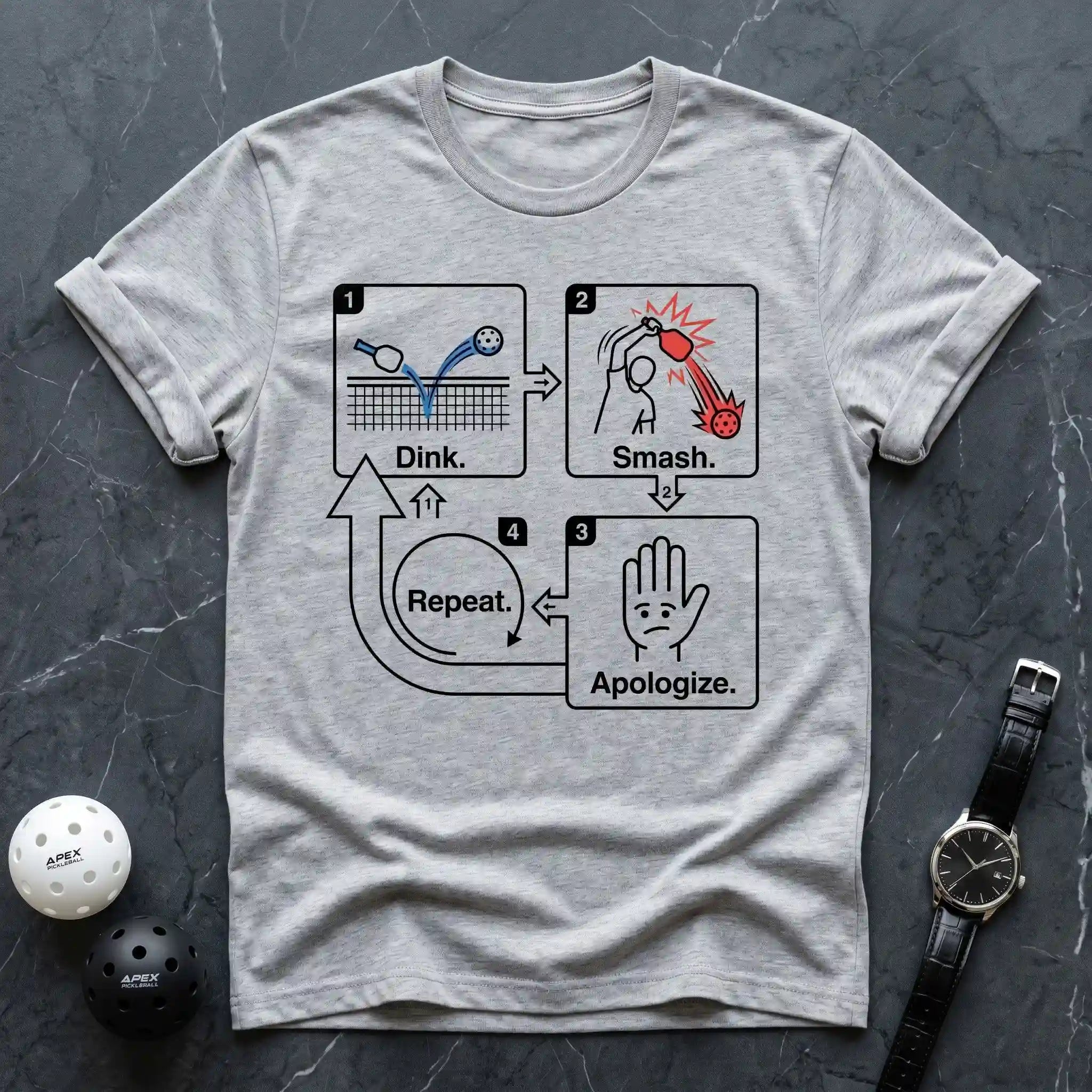 Dink Smash Apologize Repeat Tee - Dink it Shop