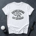 Donut Touch My Kitchen Funny Tee - Dink it Shop
