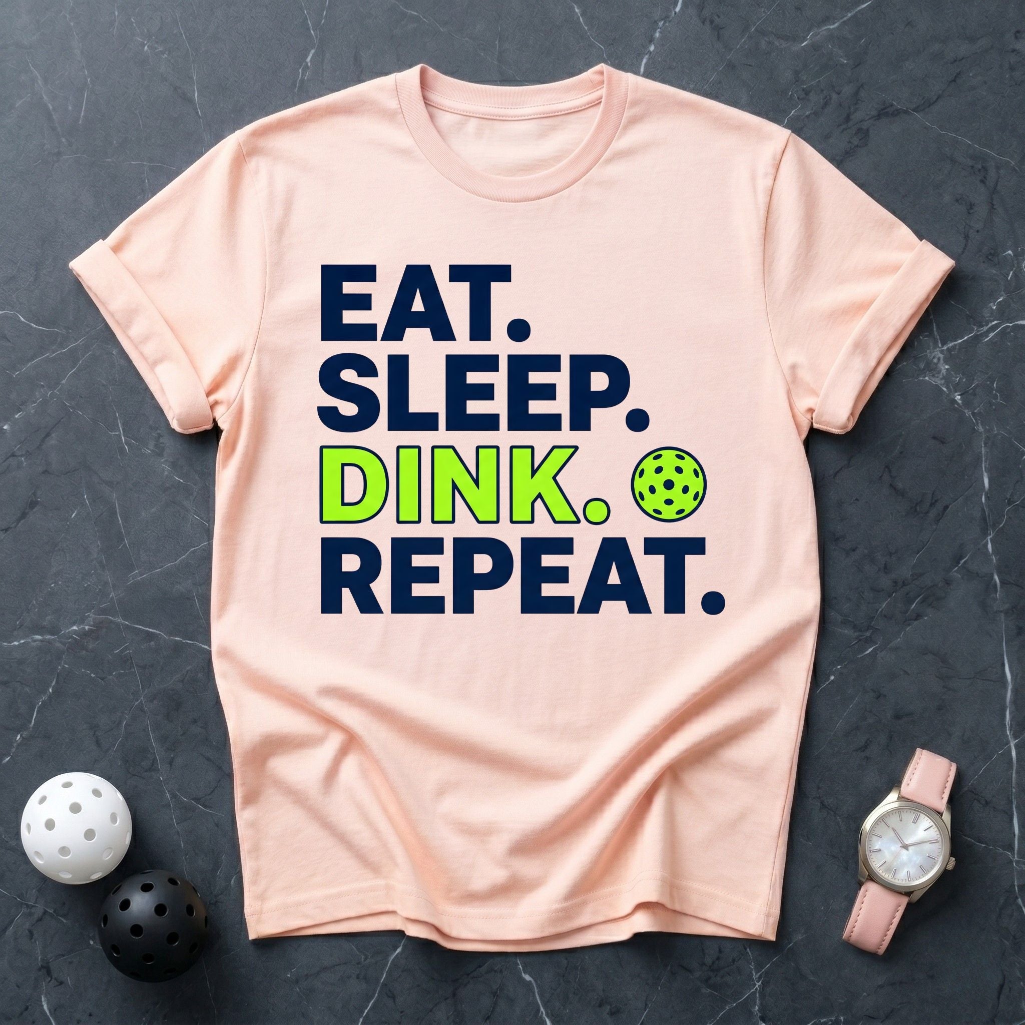 Eat Sleep Dink Repeat Tee - Dink it Shop