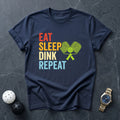 Eat Sleep Dink Repeat+ Tee - Dink it Shop