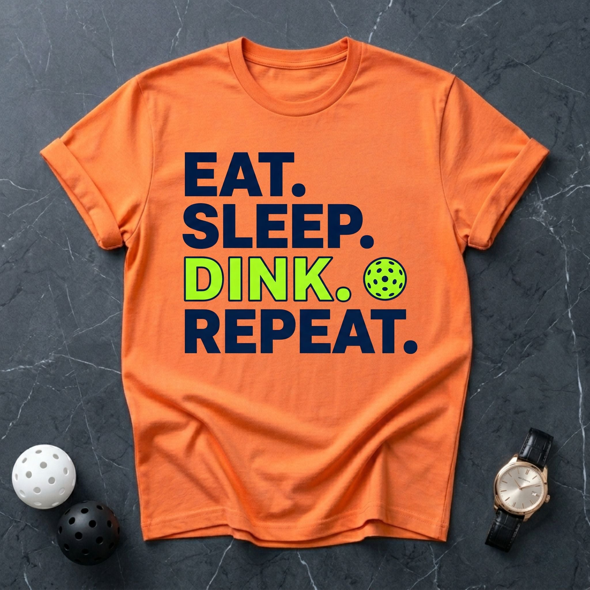 Eat Sleep Dink Repeat Tee - Dink it Shop