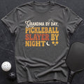 Grandma By Day Tee - Dink it Shop