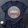 Happy Hour Pickleball Tee - Dink it Shop