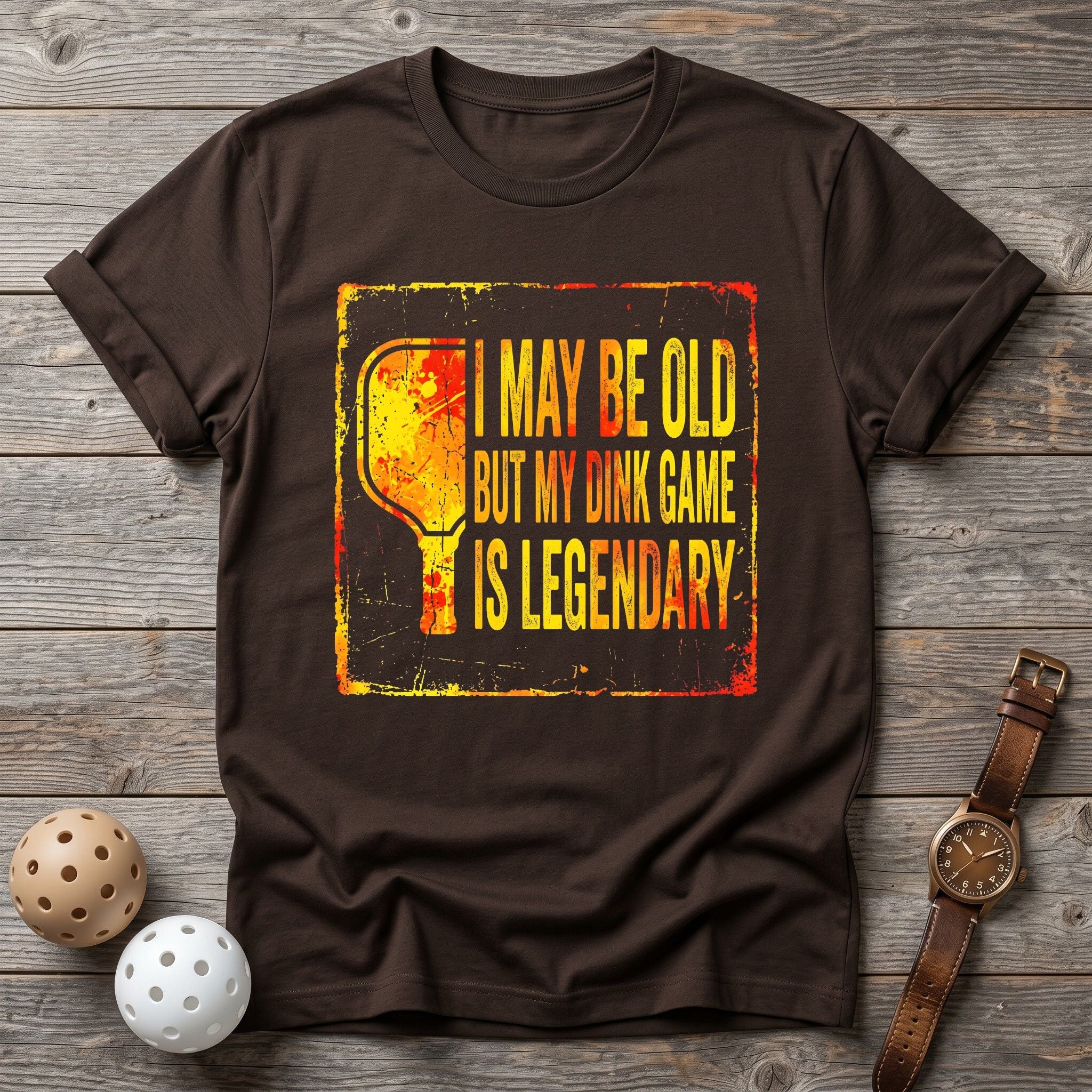 i May Be Old But Legendary Tee - Dink it Shop