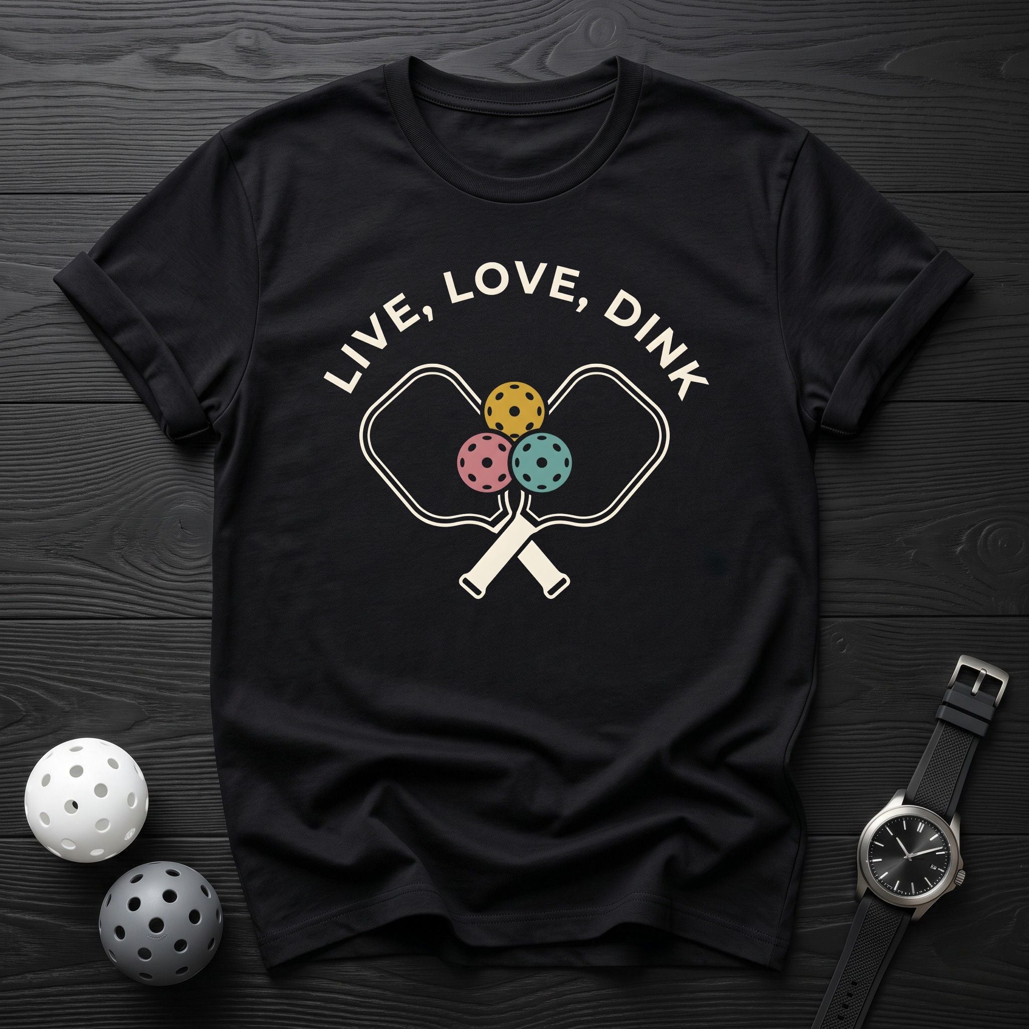 Live Love Dink Tee - Dink it Shop