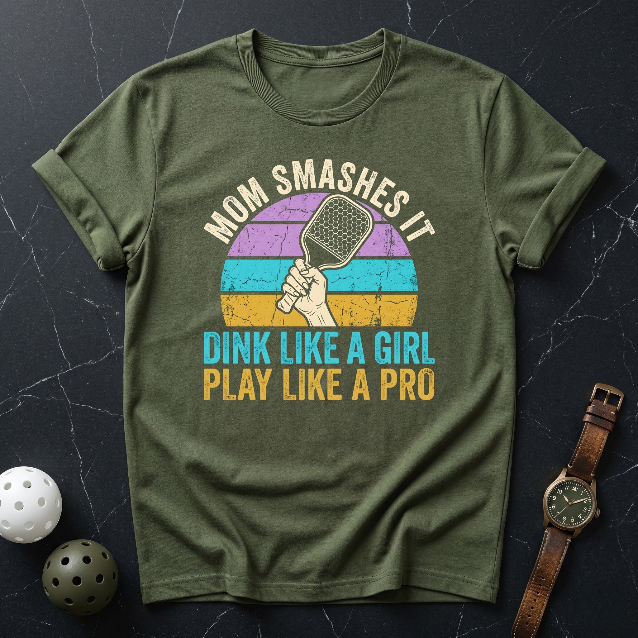 Mom Smashes it Tee - Dink it Shop