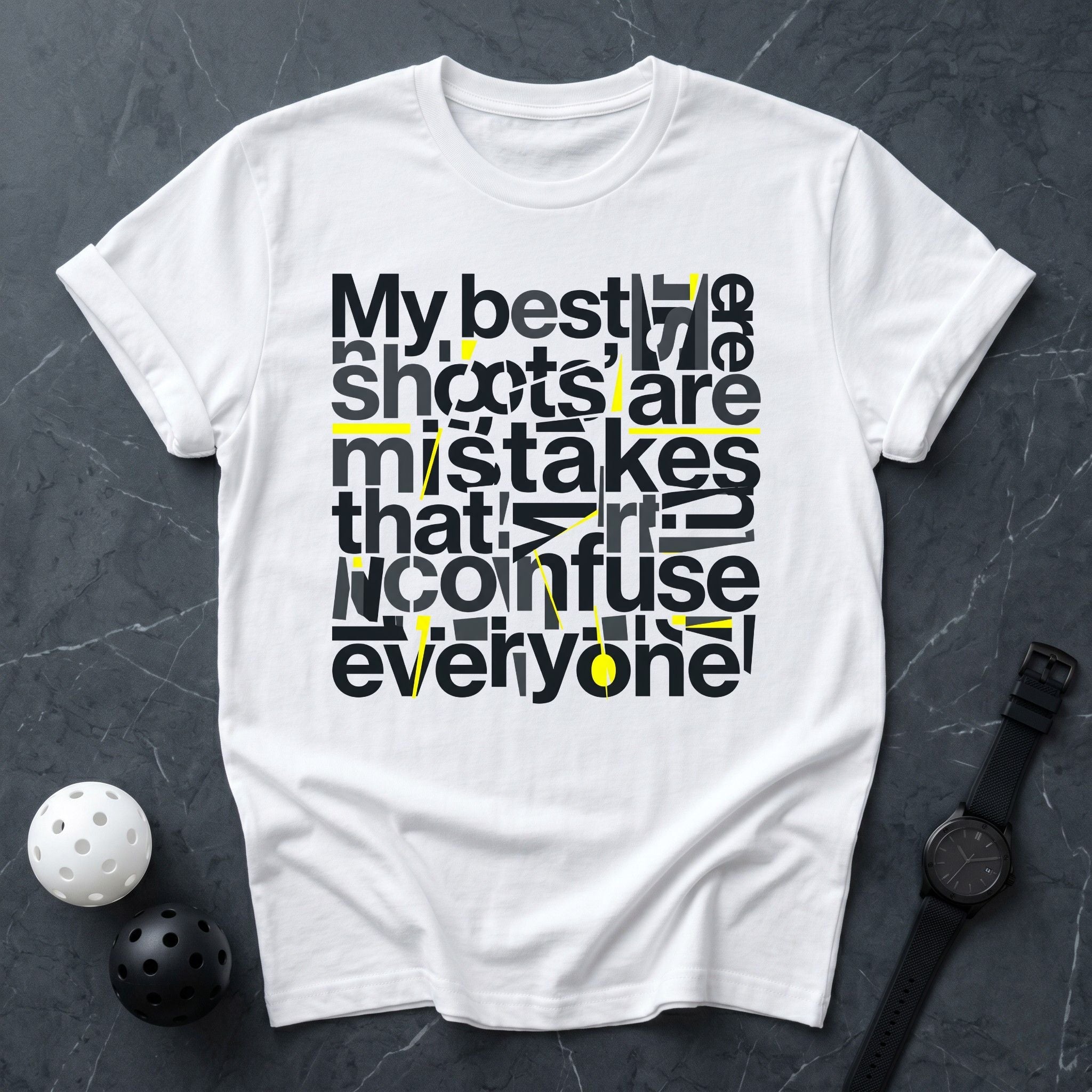 My Best Shots Are Mistakes Tee - Dink it Shop