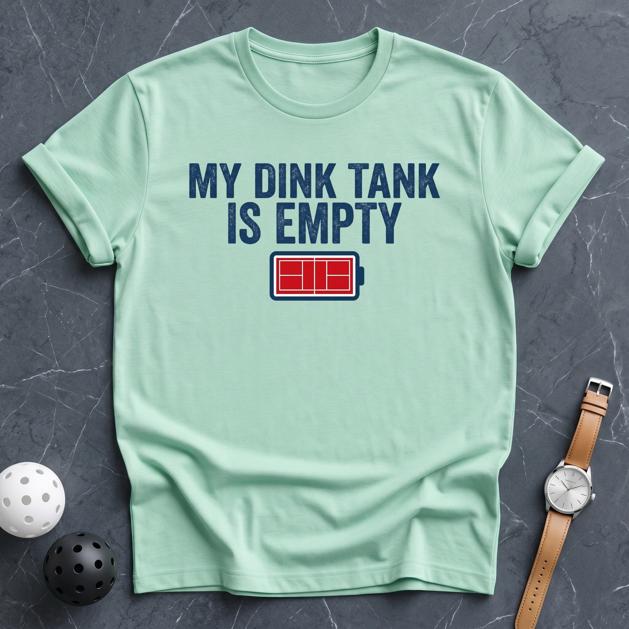 My Dink Tank Is Empty Battery Tee - Dink it Shop
