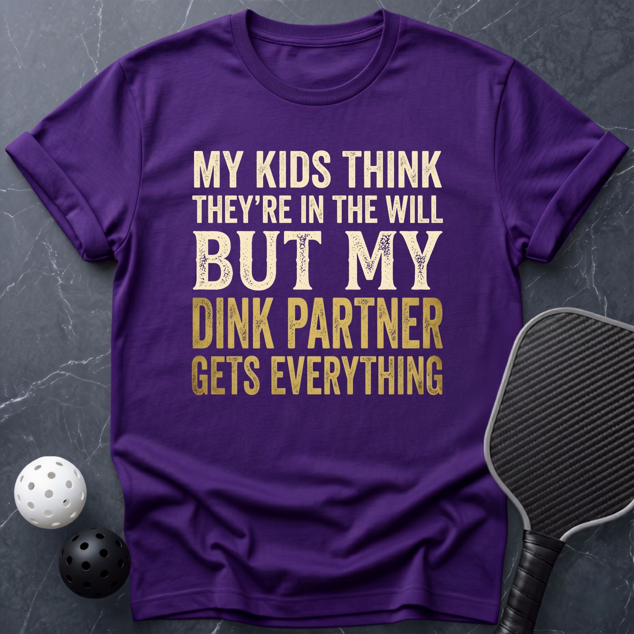 My Kids Think They`re in The Will Tee - Dink it Shop