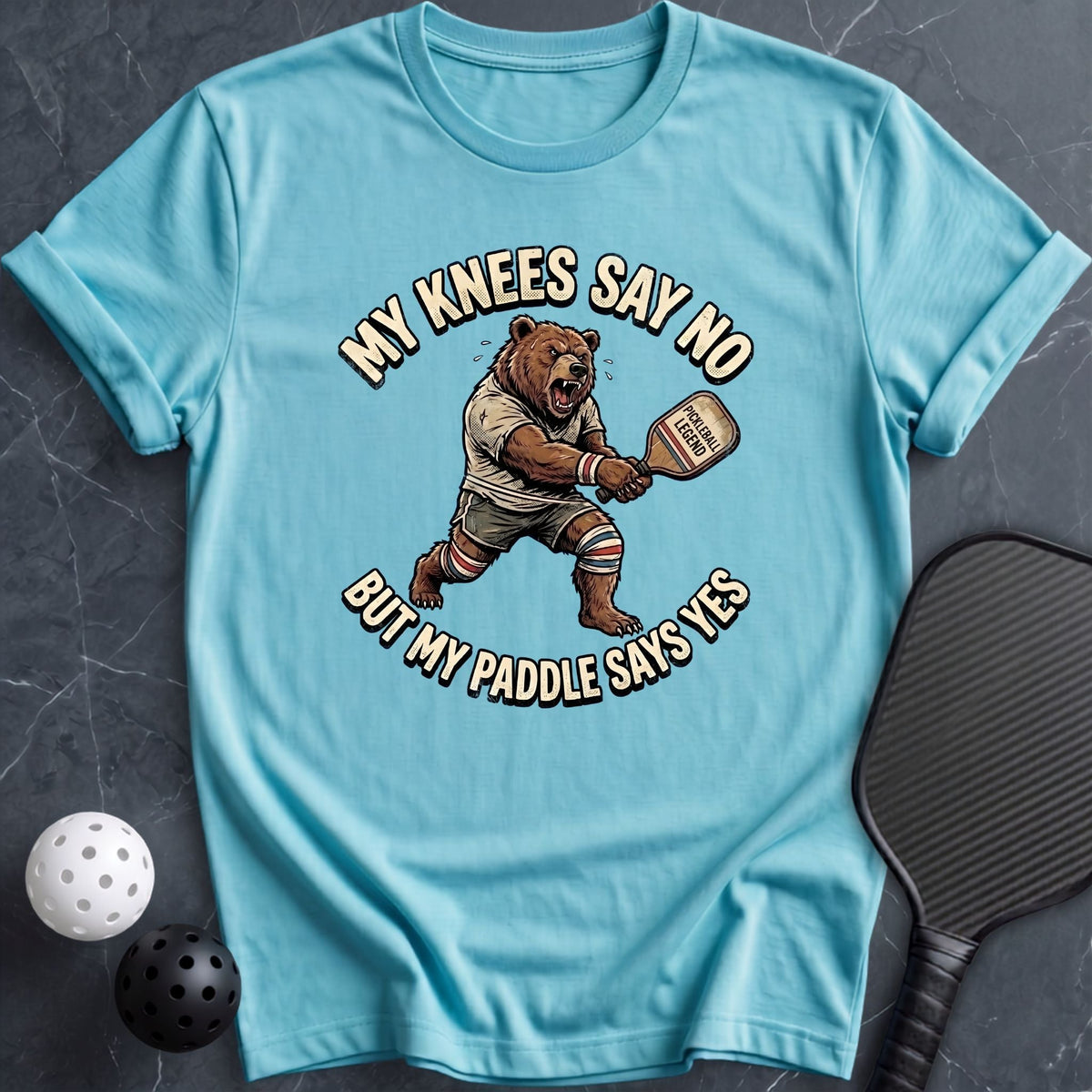 My paddle Says Yes Tee - Dink it Shop