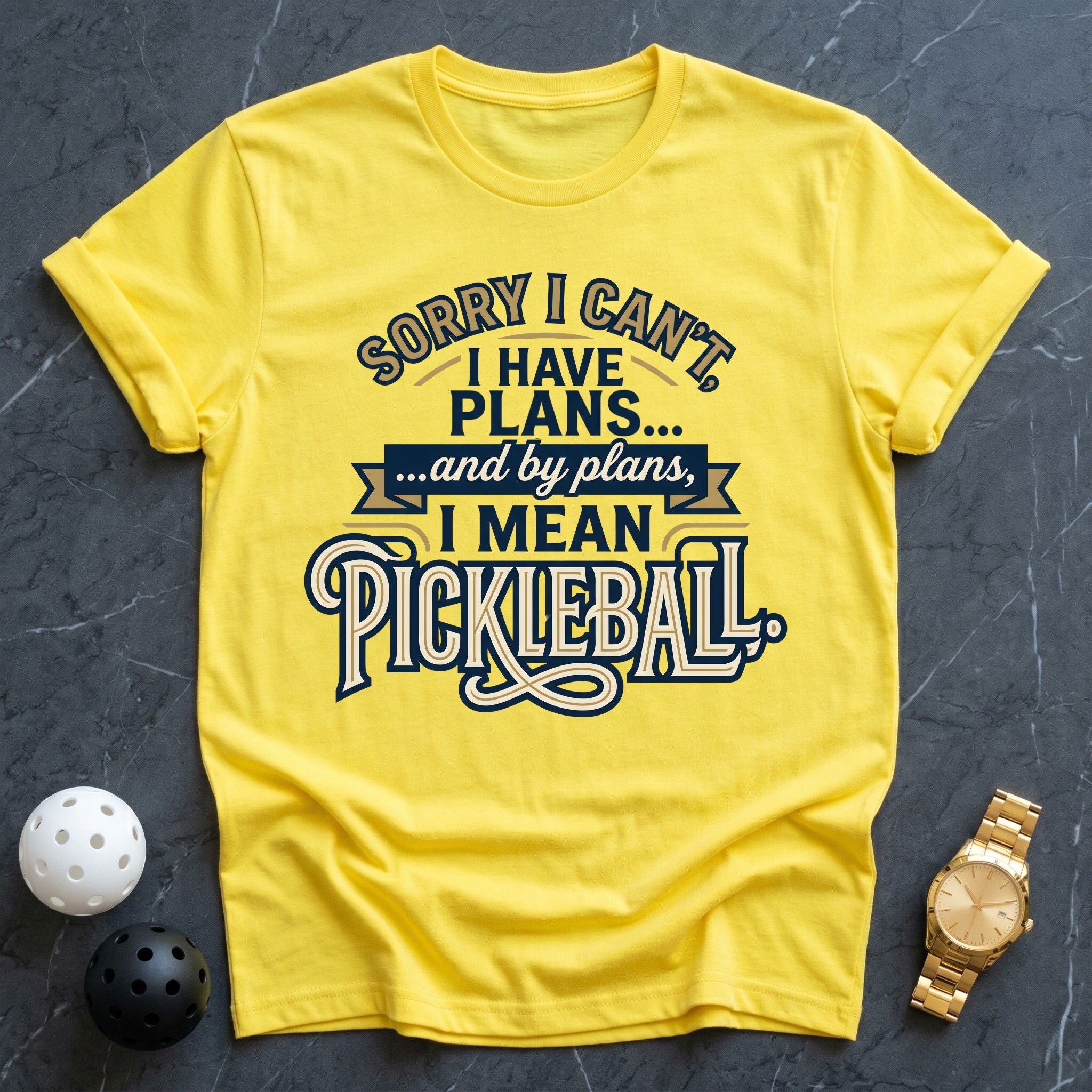 My Plans Mean Pickleball Tee - Dink it Shop