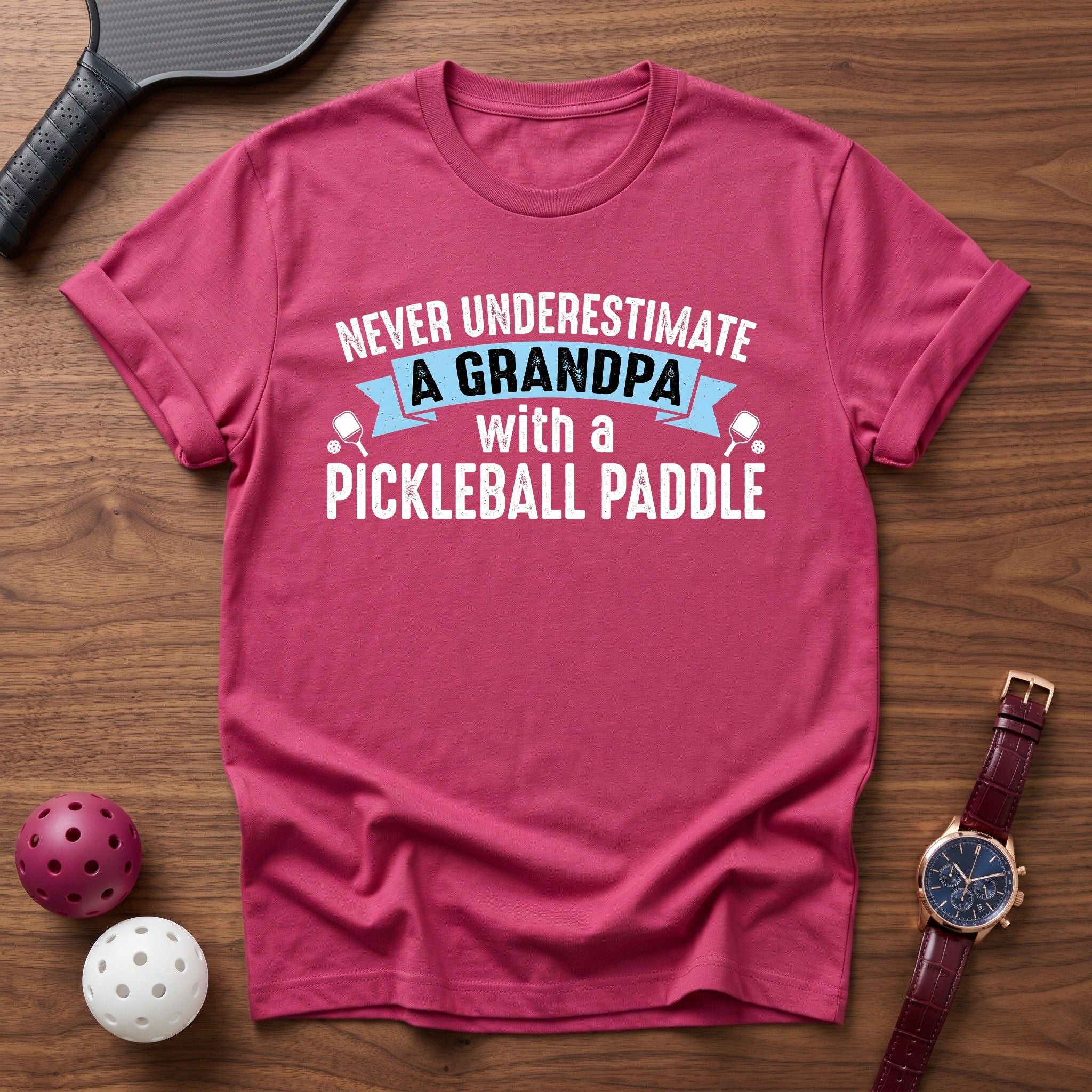 Never Underestimate Grandpa Tee - Dink it Shop