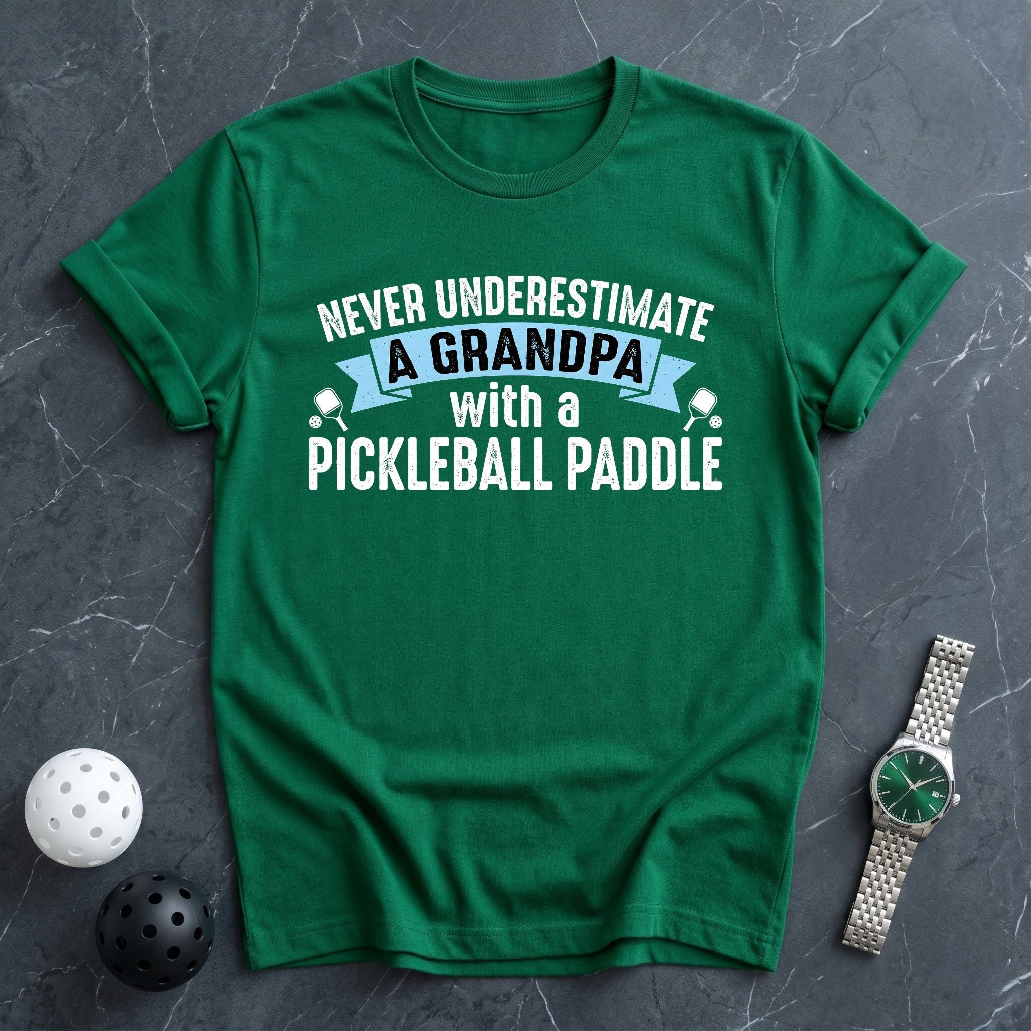 Never Underestimate Grandpa Tee - Dink it Shop
