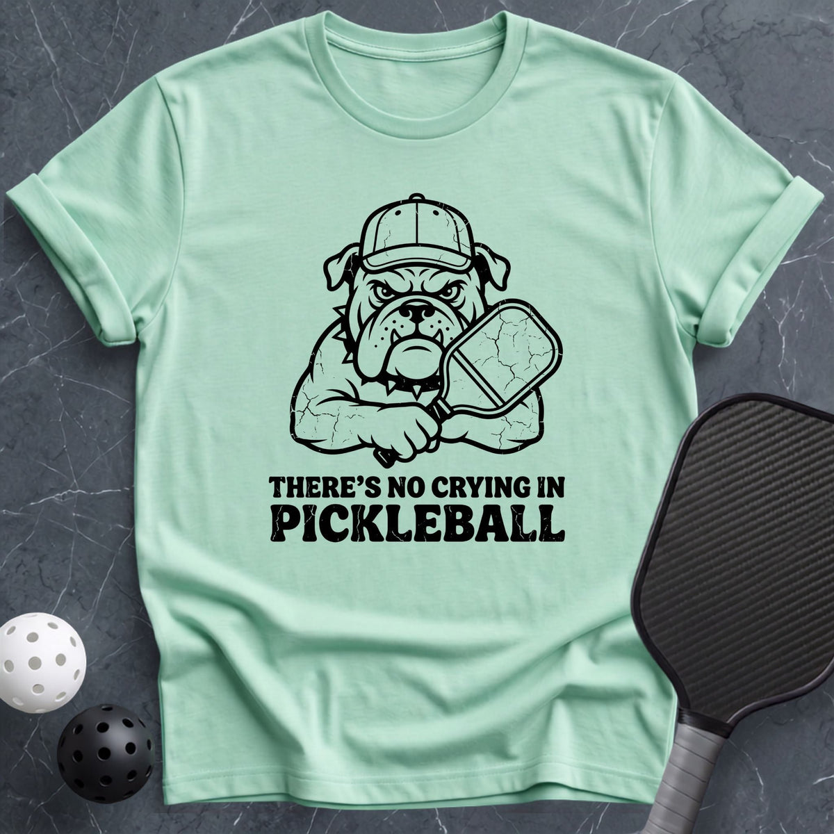 No Crying in Pickleball Tee - Dink it Shop