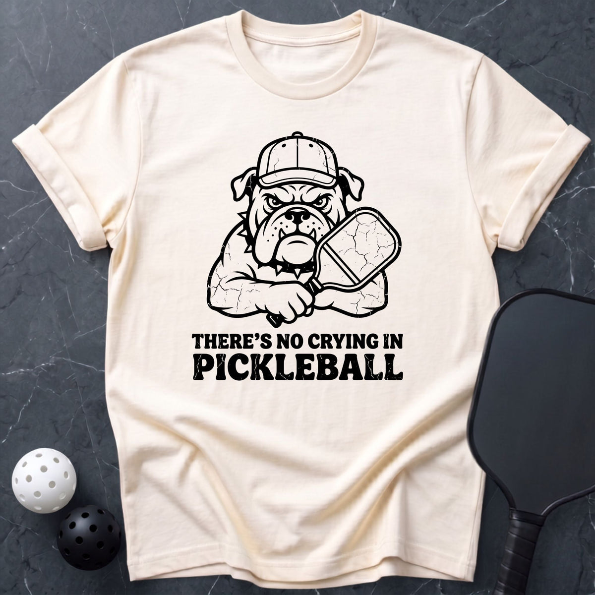 No Crying in Pickleball Tee - Dink it Shop
