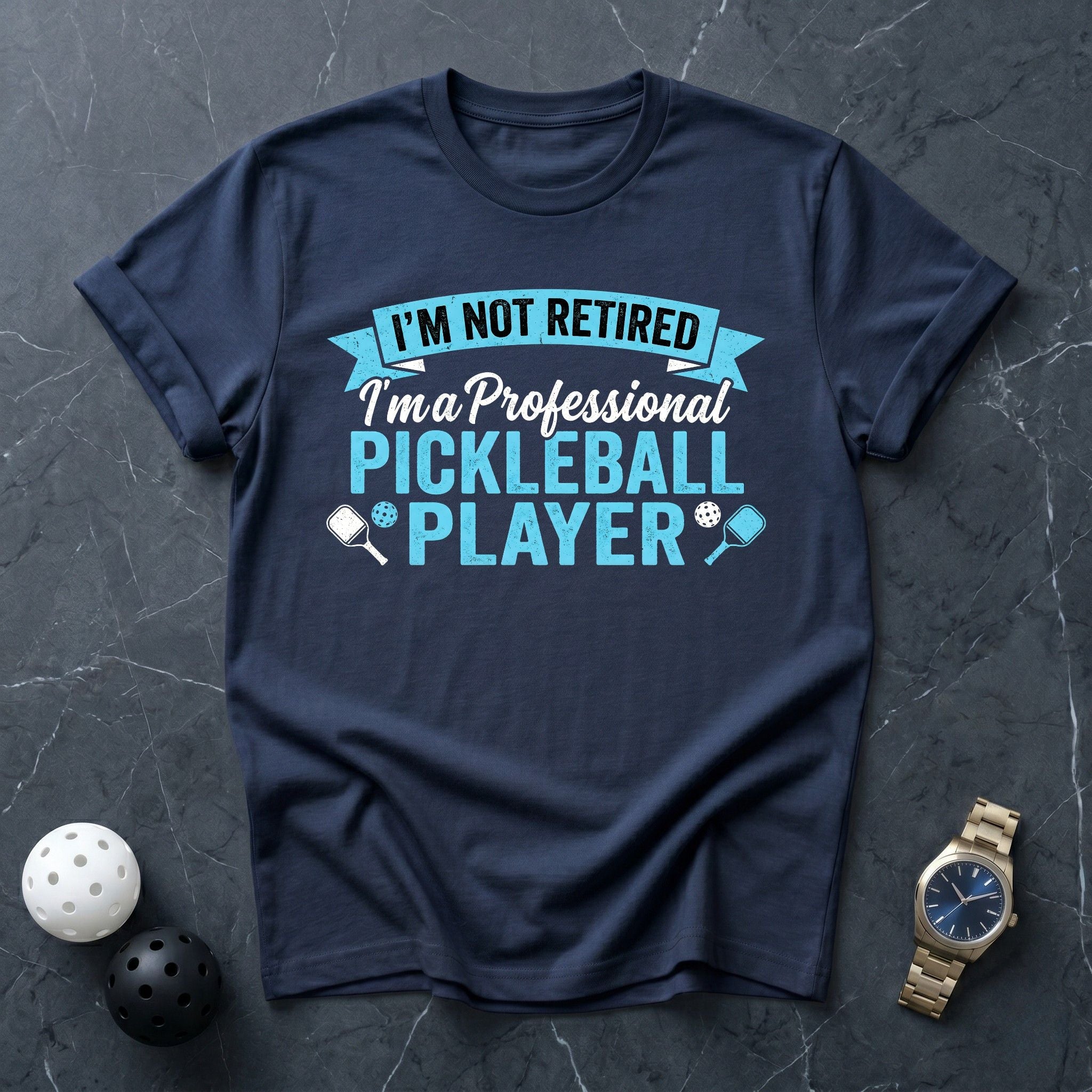 Not Retired Professional Player Tee - Dink it Shop