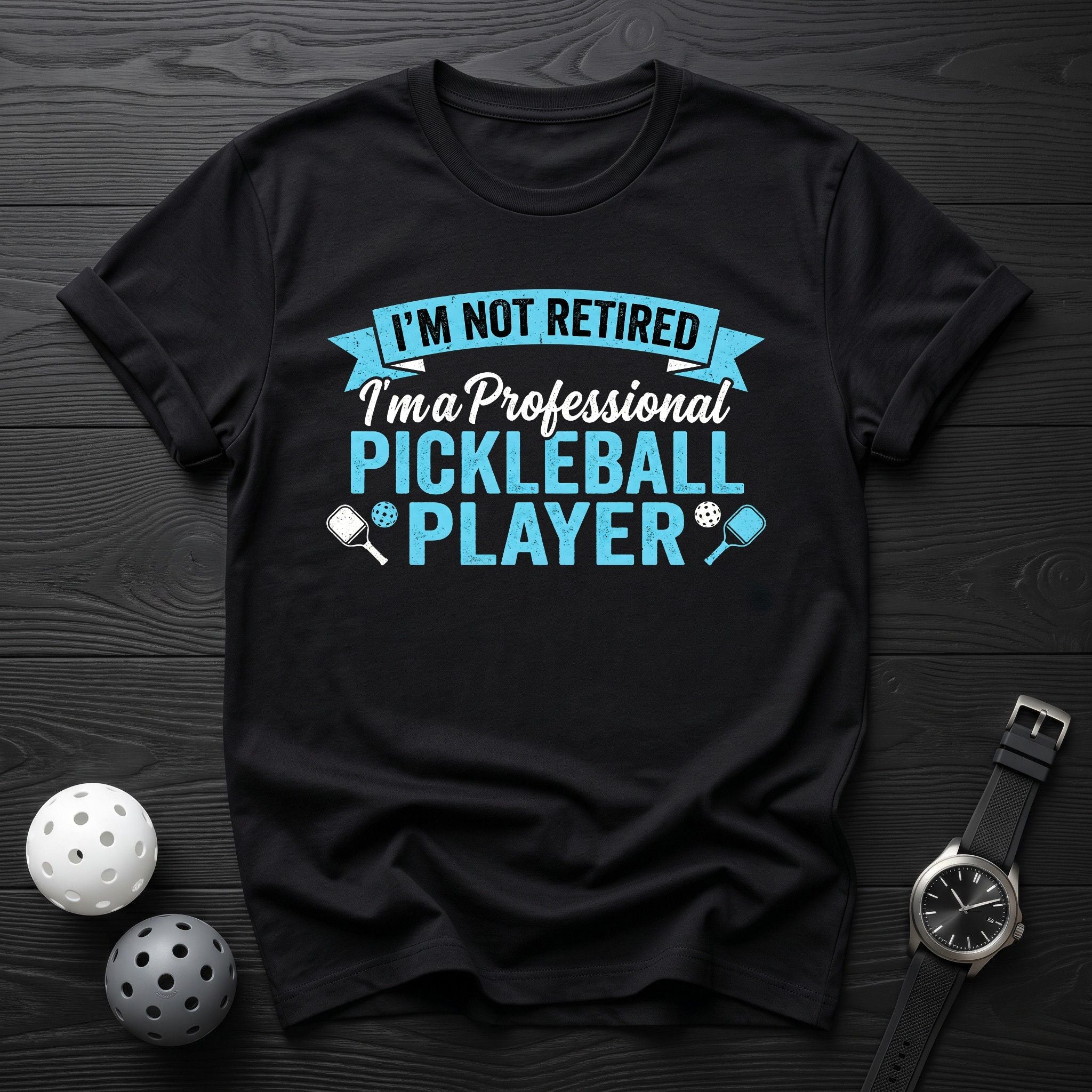Not Retired Professional Player Tee - Dink it Shop