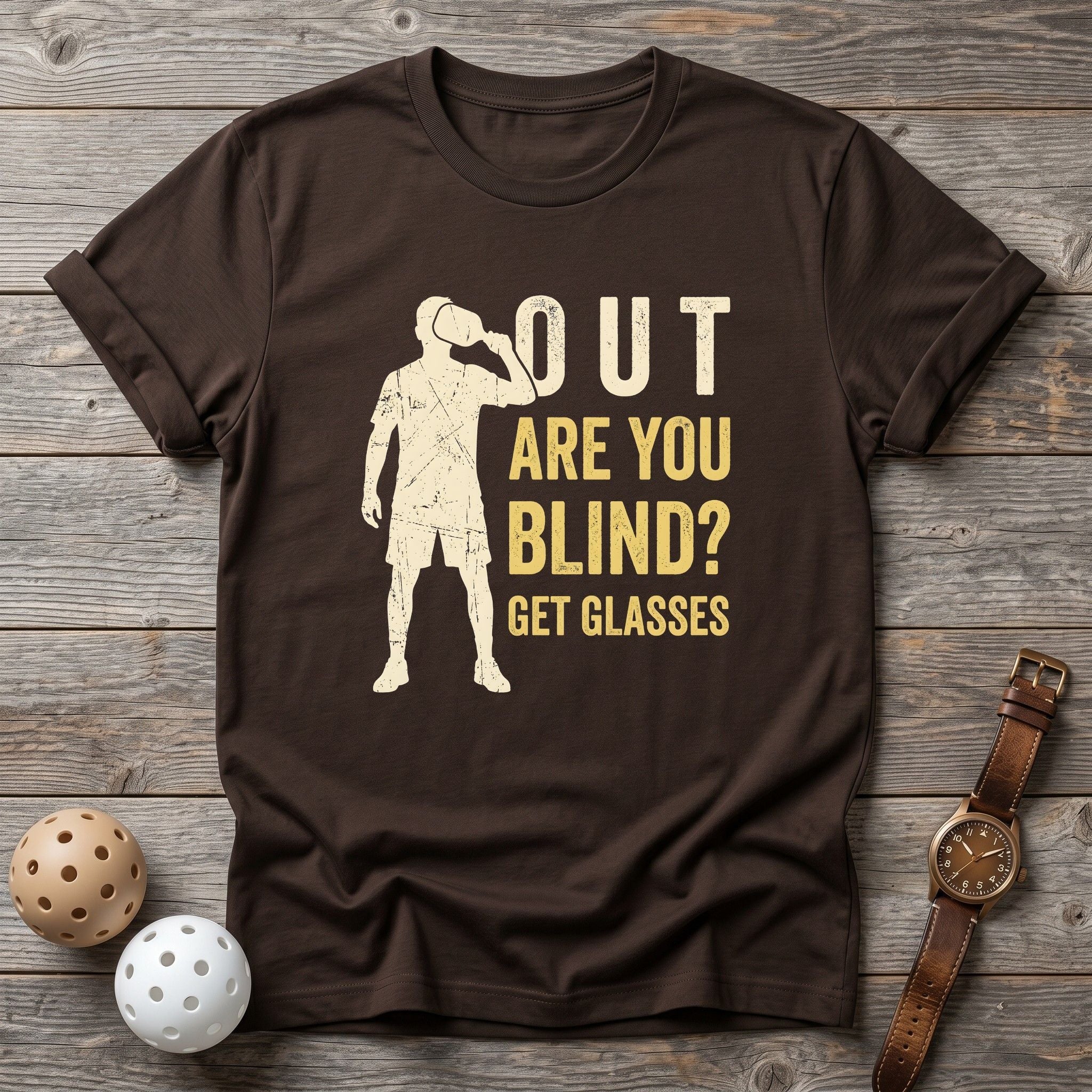 Out, Get Glasses Tee - Dink it Shop