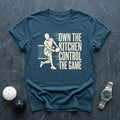 Own The Kitchen Tee - Dink it Shop