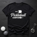 Pickleball Champion Tee - Dink it Shop