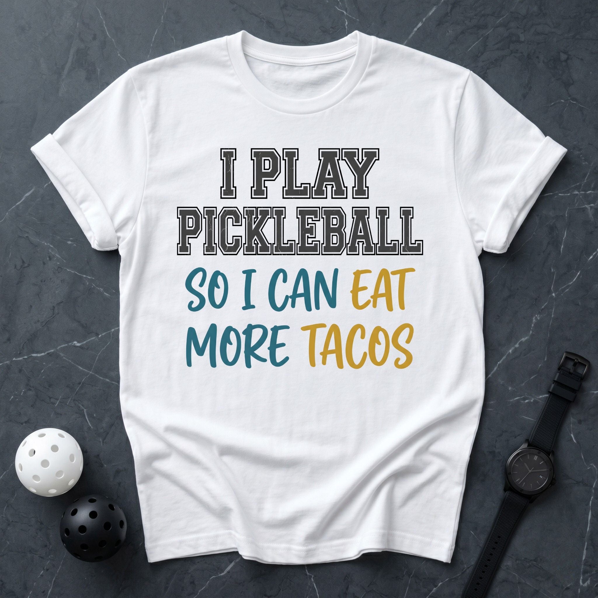 Pickleball for Tacos Tee - Dink it Shop
