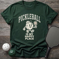 Pickleball is my happy Tee - Dink it Shop