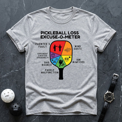 Pickleball Loss Excuse - O - Meter Tee - Dink it Shop
