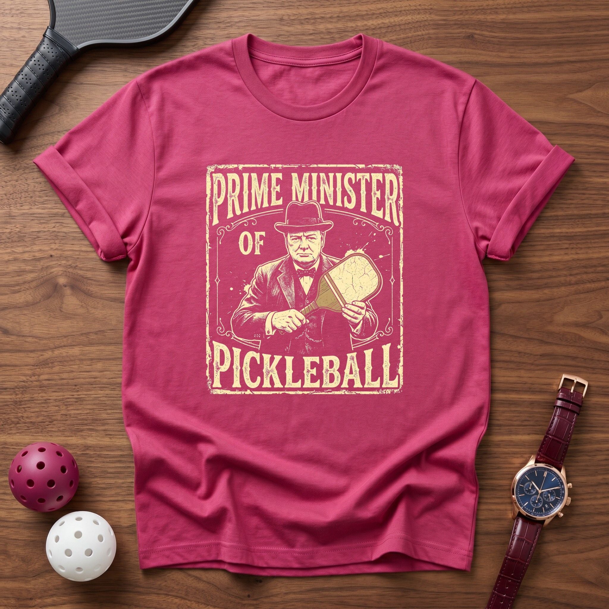 Prime Minister Of Pickleball Churchel Tee - Dink it Shop