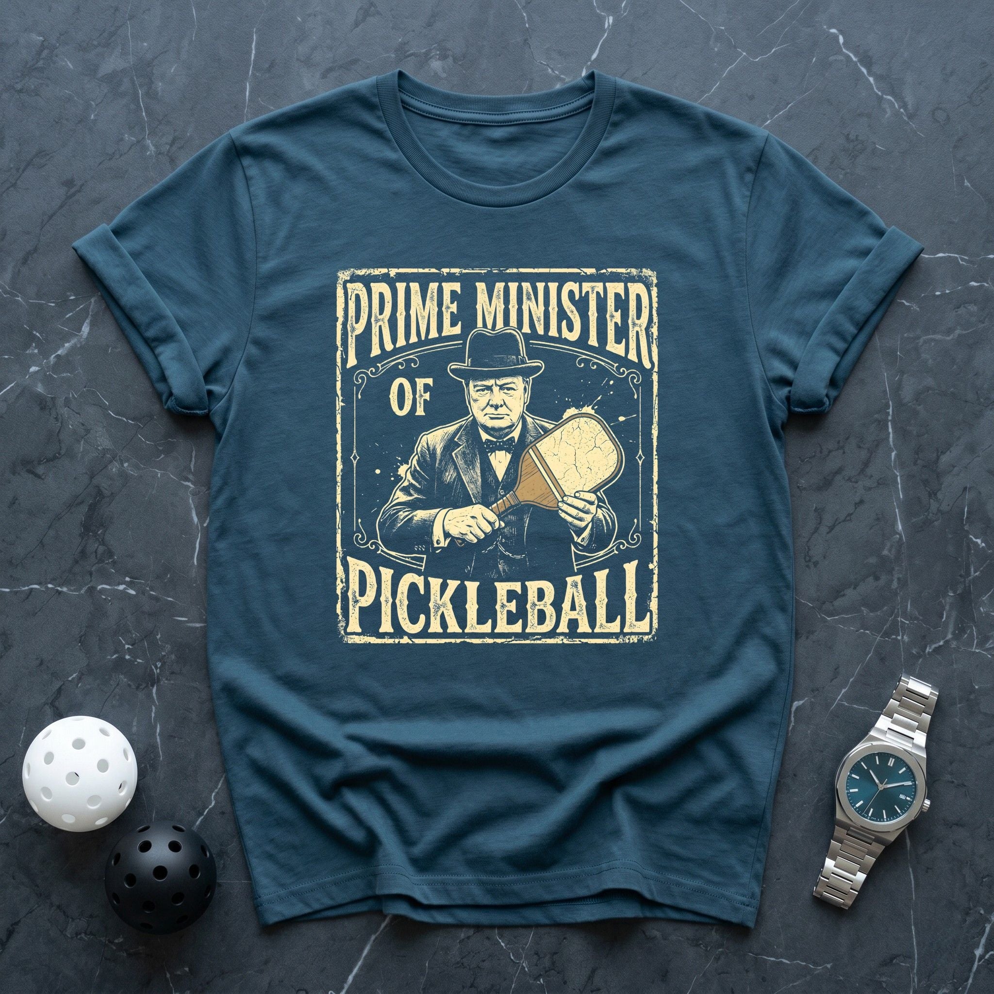 Prime Minister Of Pickleball Churchel Tee - Dink it Shop
