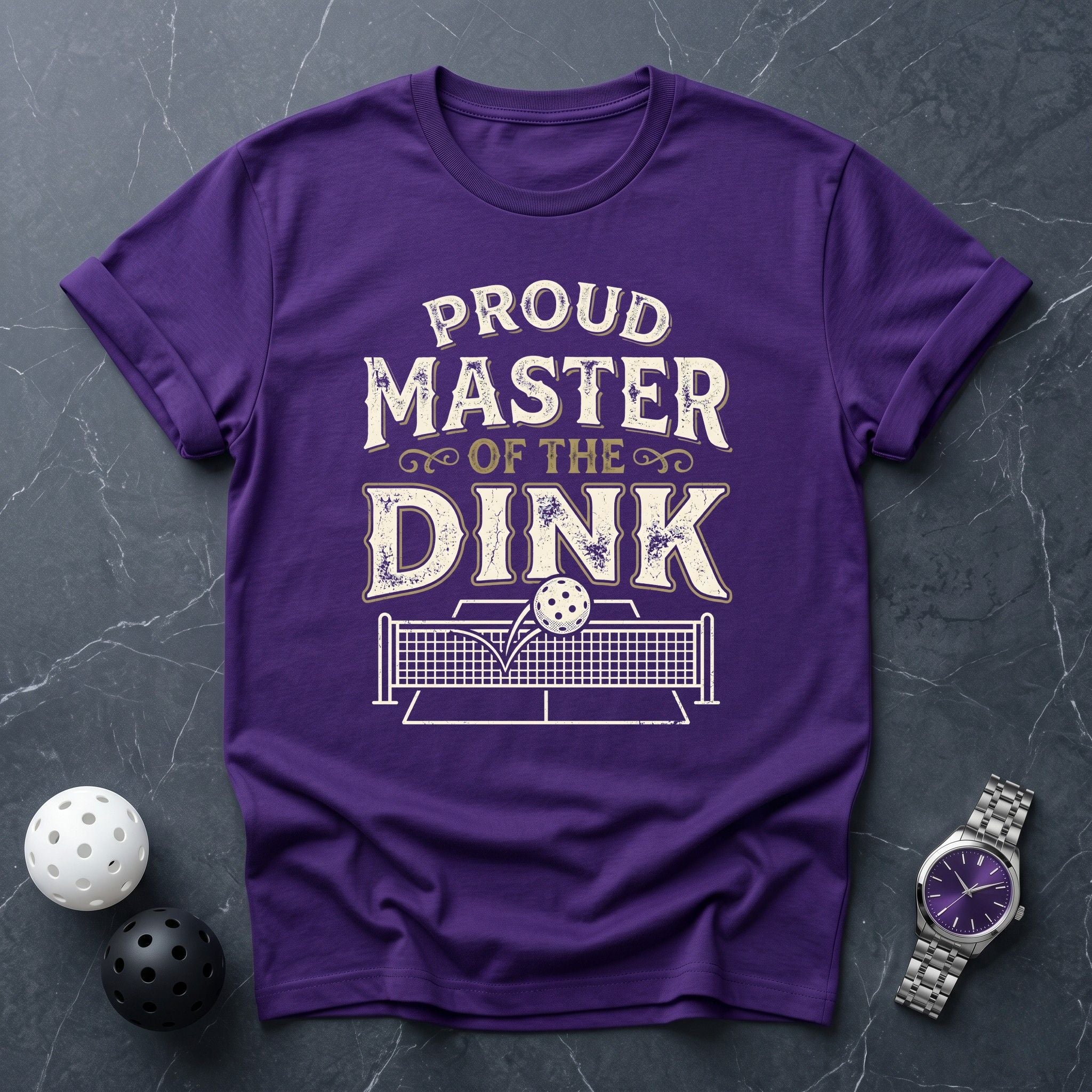 Proud Master Of The Dink Tee - Dink it Shop