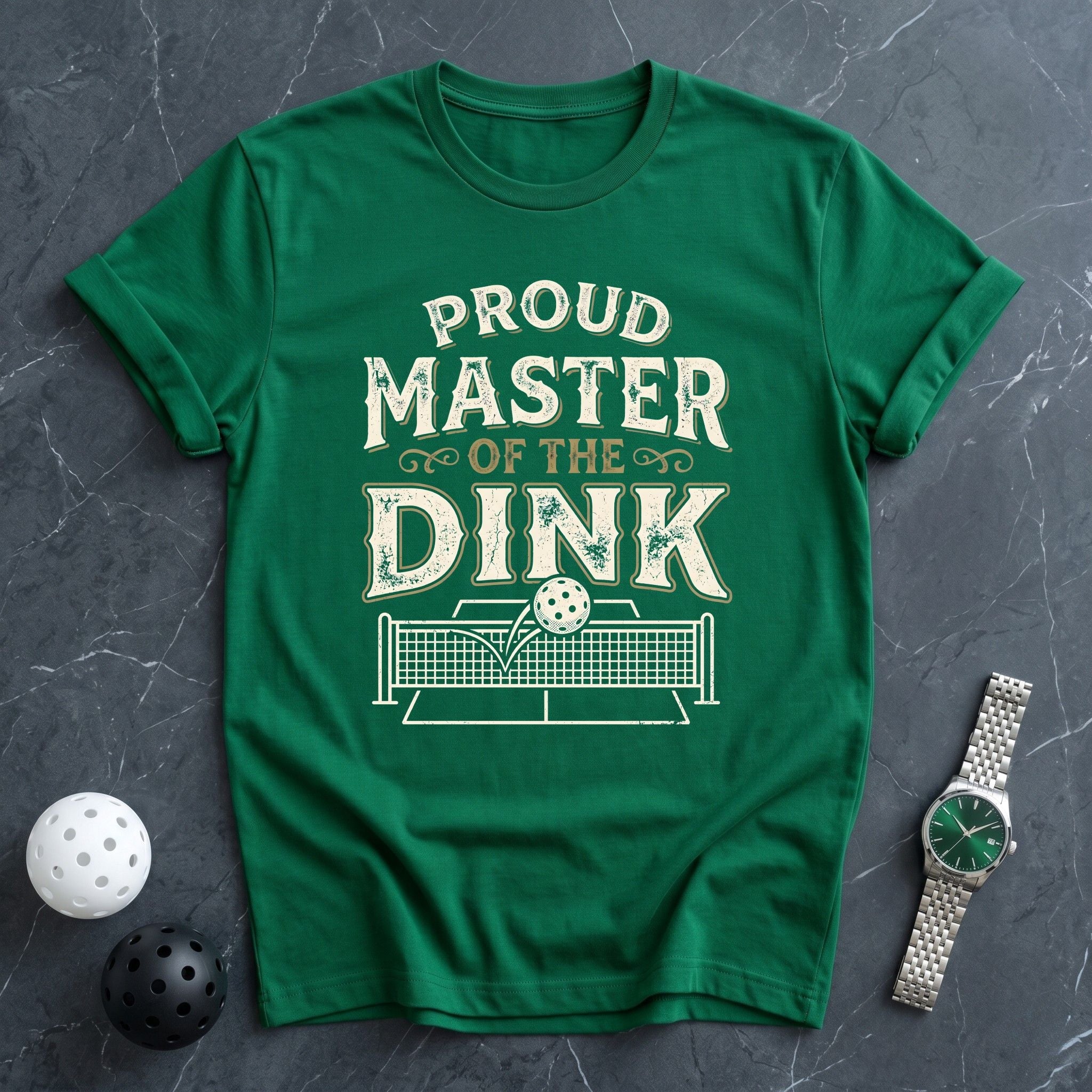 Proud Master Of The Dink Tee - Dink it Shop