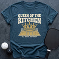 Queen Of The Kitchen Tee - Dink it Shop