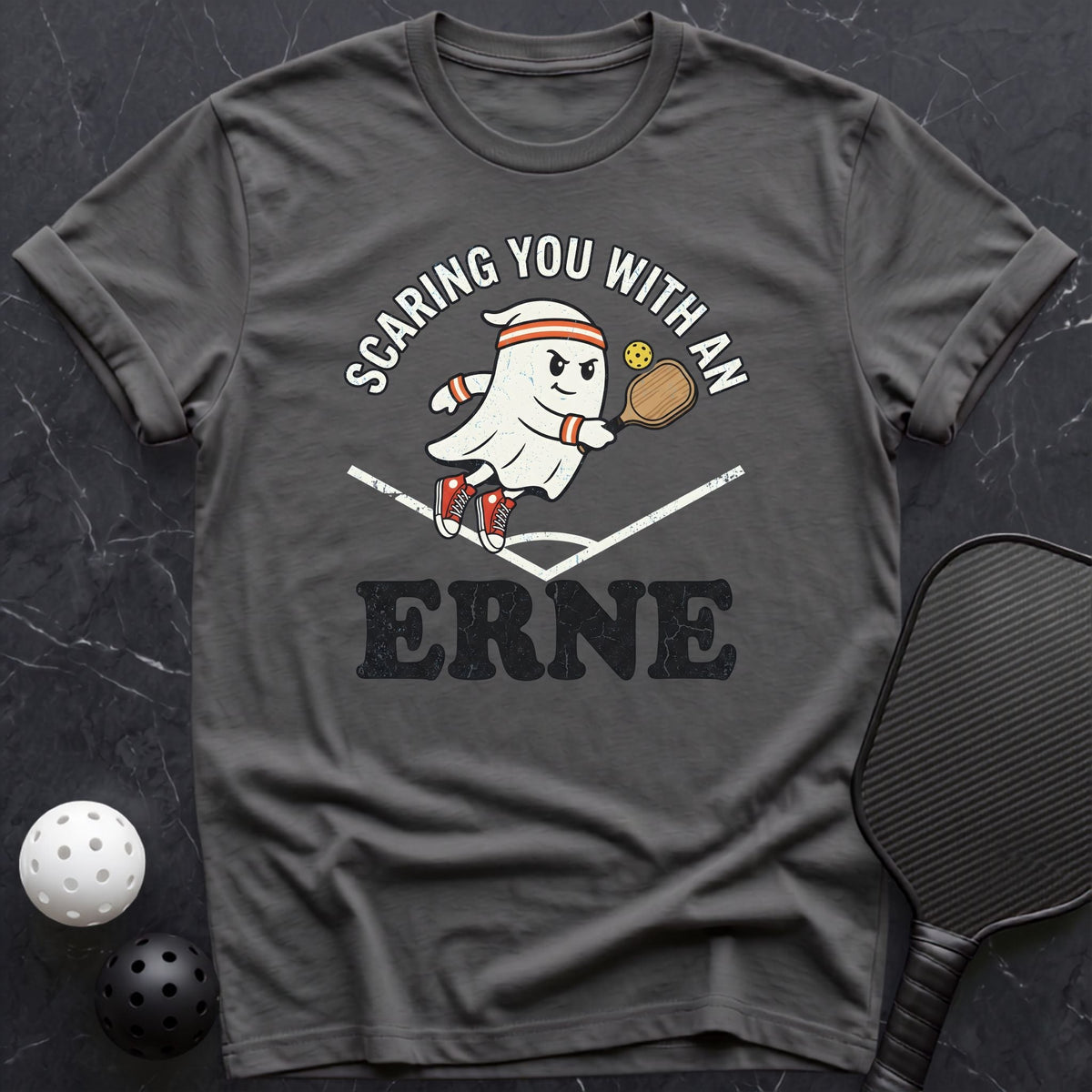 Scaring You with ERNE Tee - Dink it Shop